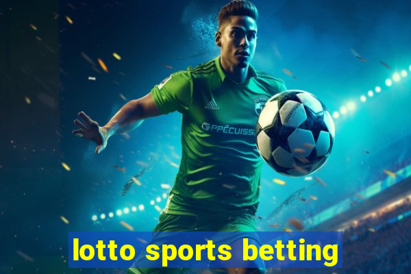 lotto sports betting