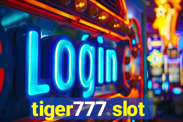 tiger777 slot