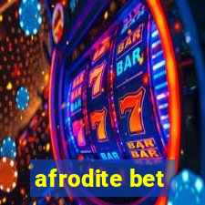 afrodite bet