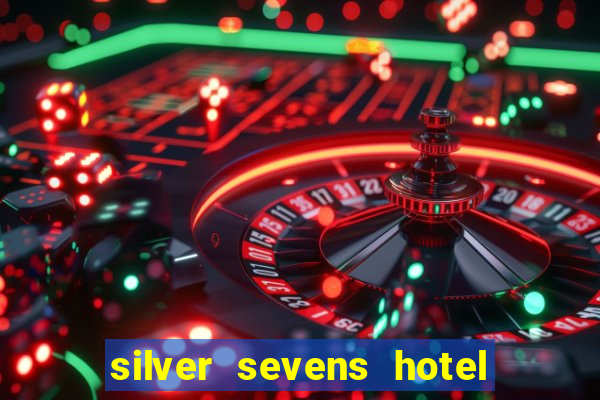 silver sevens hotel & casino las vegas