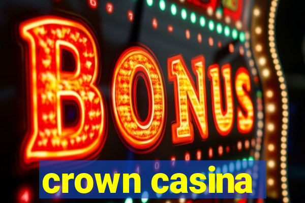 crown casina