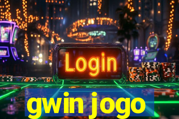 gwin jogo