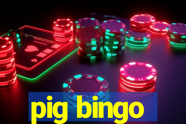 pig bingo