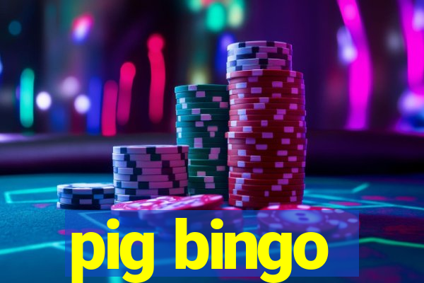 pig bingo