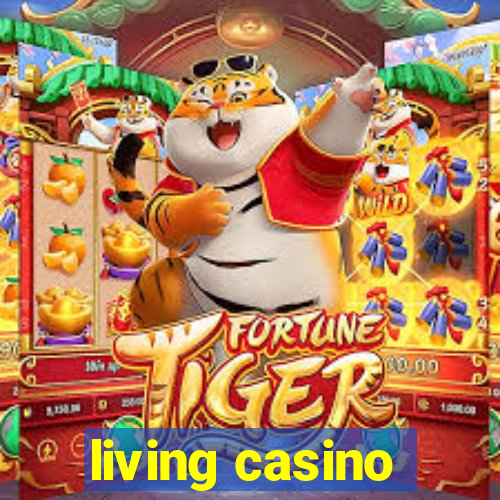 living casino