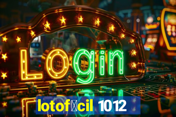 lotof谩cil 1012