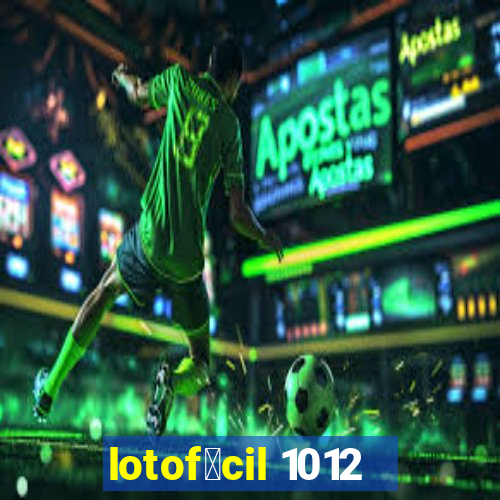 lotof谩cil 1012