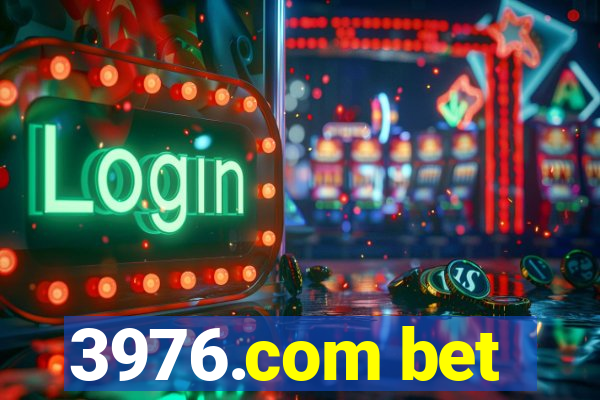 3976.com bet