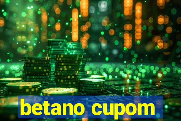 betano cupom