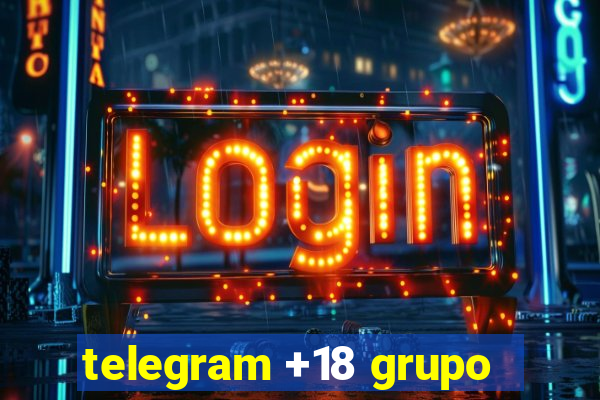 telegram +18 grupo