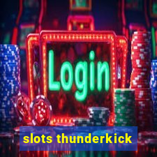 slots thunderkick