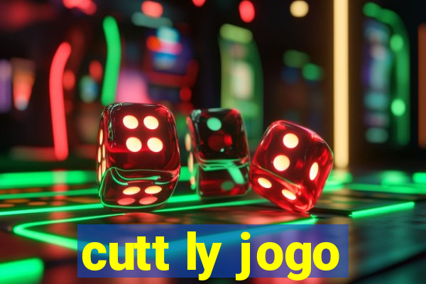 cutt ly jogo