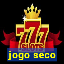 jogo seco