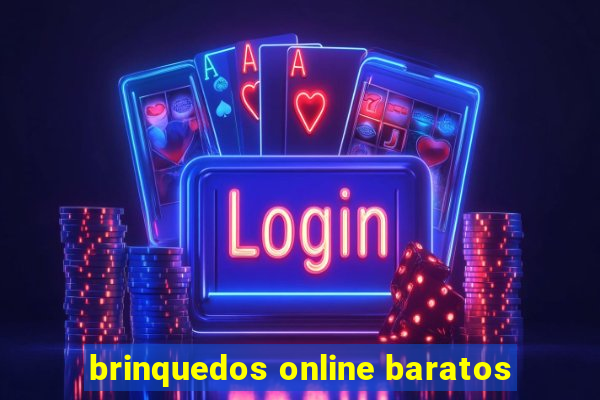 brinquedos online baratos