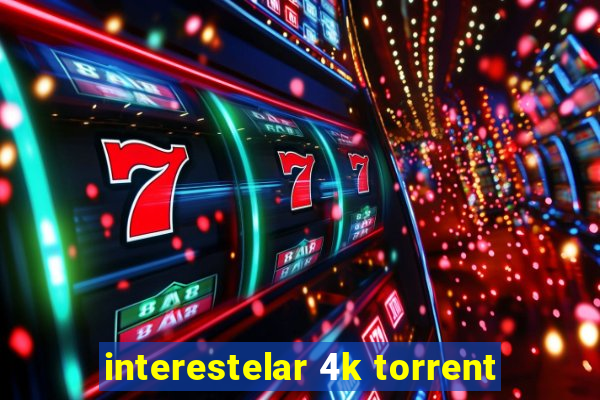 interestelar 4k torrent