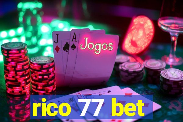 rico 77 bet