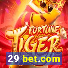 29 bet.com