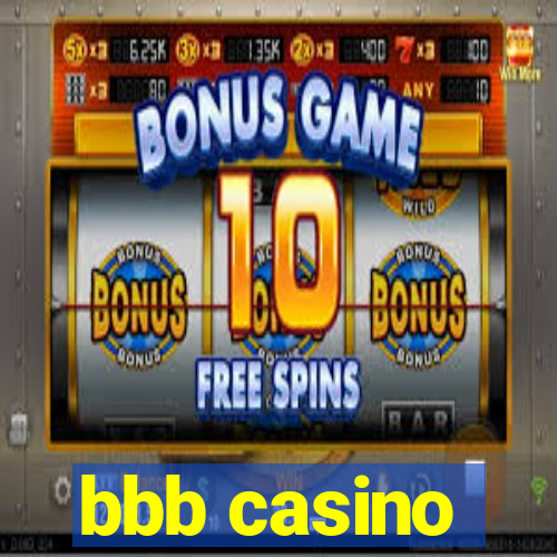 bbb casino