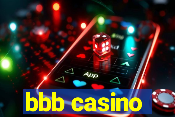 bbb casino