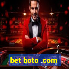 bet boto .com