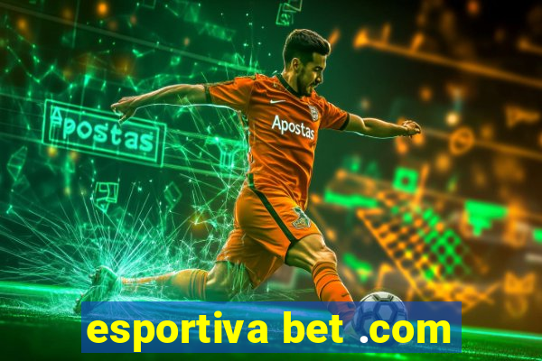 esportiva bet .com