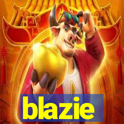 blazie