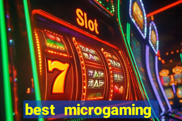 best microgaming slot machine