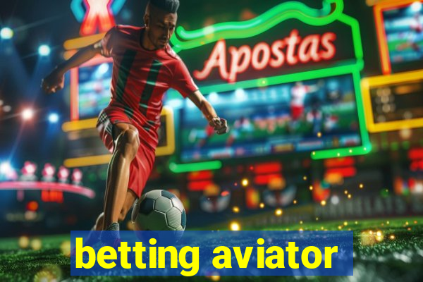 betting aviator