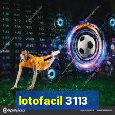 lotofacil 3113