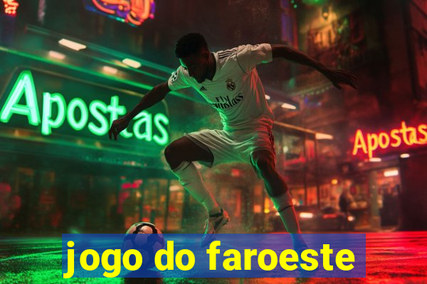 jogo do faroeste