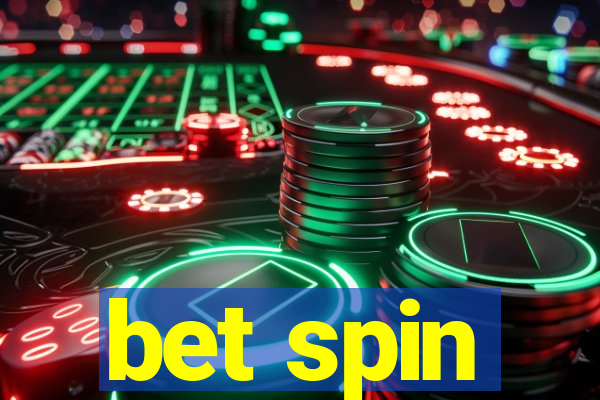 bet spin