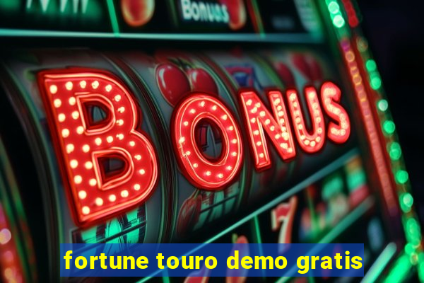 fortune touro demo gratis