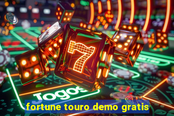 fortune touro demo gratis