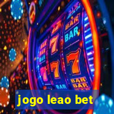 jogo leao bet