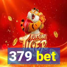 379 bet