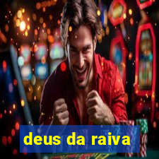 deus da raiva