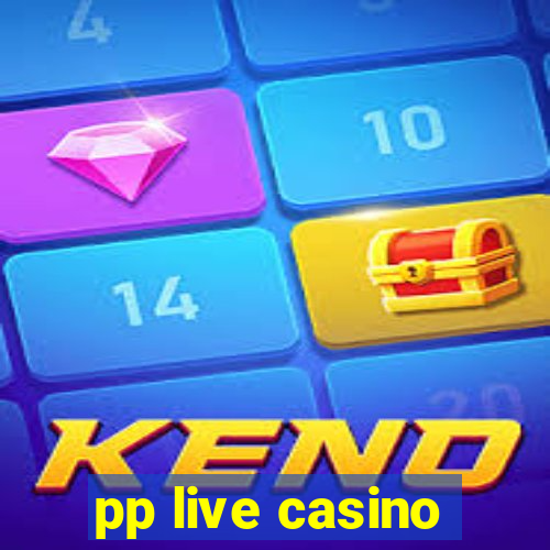 pp live casino