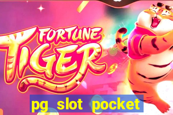 pg slot pocket games soft