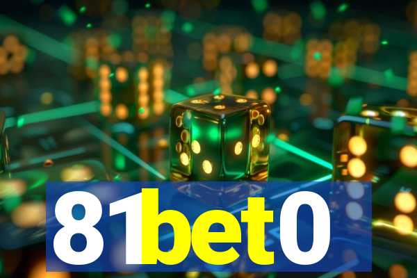 81bet0