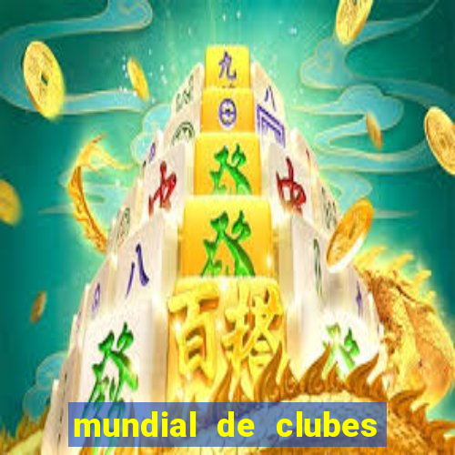 mundial de clubes 2025 tabela