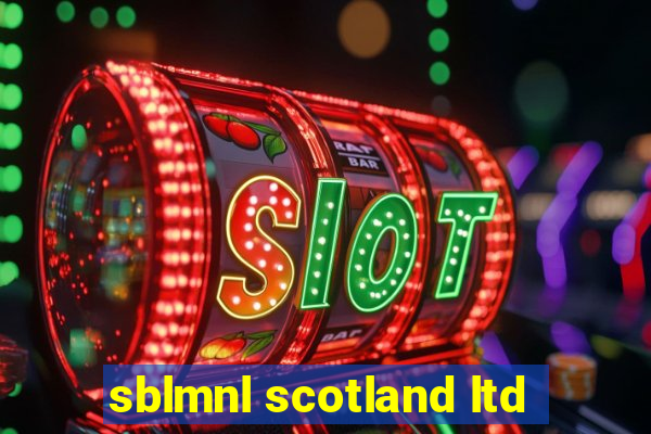 sblmnl scotland ltd