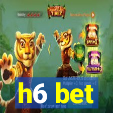 h6 bet