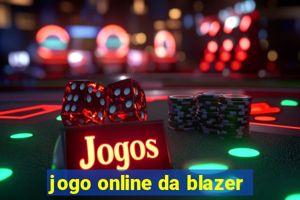 jogo online da blazer