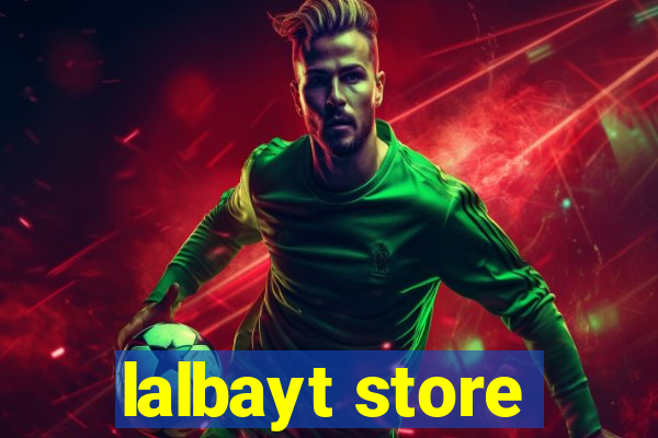 lalbayt store