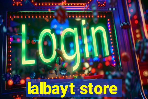 lalbayt store