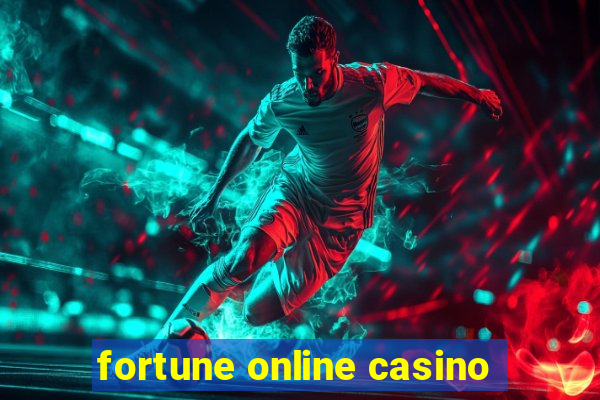 fortune online casino