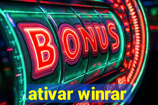 ativar winrar