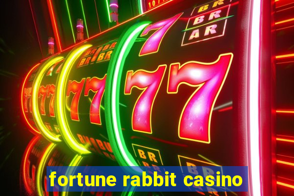 fortune rabbit casino