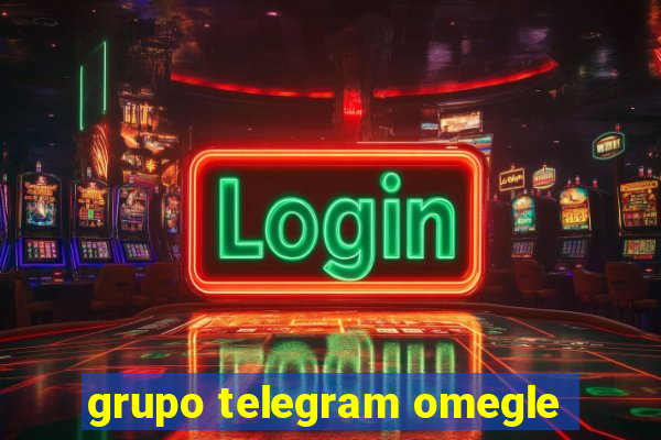 grupo telegram omegle