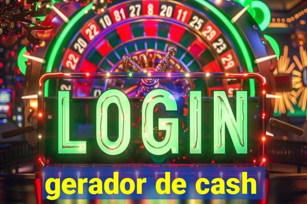 gerador de cash